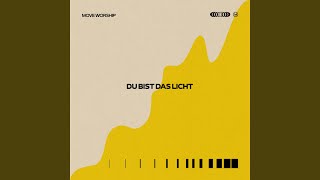 Du bist das Licht (Live)