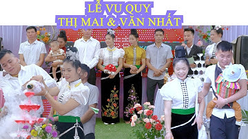 TOÀN CẢNH LVQ CÔ DÂU THỊ MAI VÀ CHÚ RỂ VĂN NHẤT BẢN CỦ TÔNG LẠNH THUẬN CHÂU SƠN LA