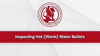 Inspecting Hot (Warm) Water Boilers