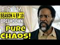 FROM Season 4 Episode 10 Breakdown, Theories and Review