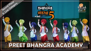 Preet Bhangra Academy || Second Place || Junior Live Category || Bhangra Arena 5 (2024)