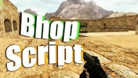 CS 1.6 BHOP SCRIPT [HACK] 2018 + DOWNLOAD LINK