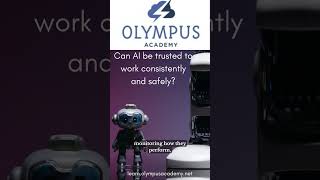 Can AI be trusted to work consistently and safely