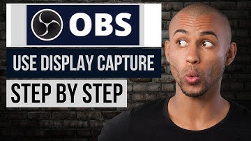 How to Use Display Capture in OBS Studio | Step by Step OBS Tutorial