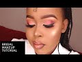 BRIDAL MAKEUP TUTORIAL