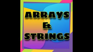 Data Structures And Algorithm  Part 1 - Arrays And  Strings