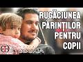 Rugaciunea parintilor pentru copii