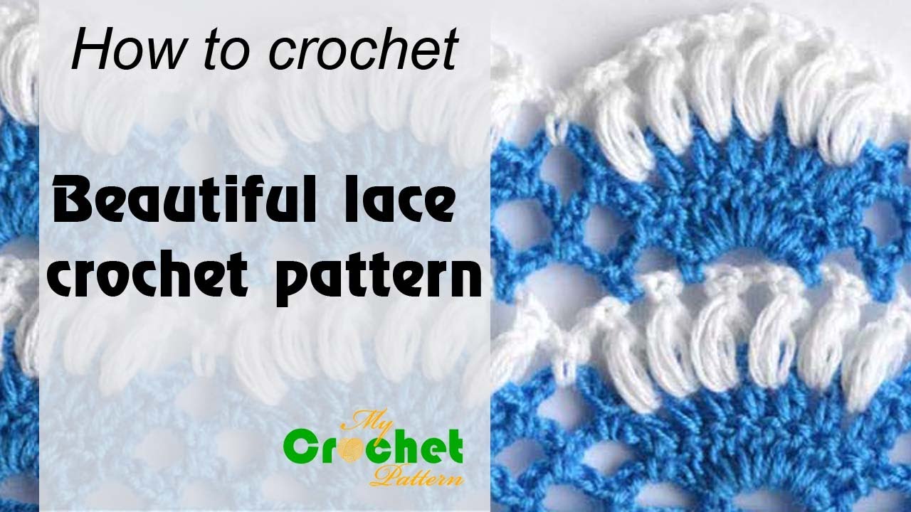 Beautiful lace crochet pattern - YouTube