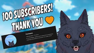 Thank you for 100 subscribers! 🐺