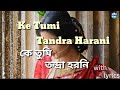 Ke tumi tandra haroni with lyrics  manna dee     