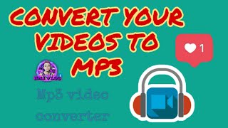 How to CONVERT  VIDEOS to mp3  using mp3 video converter app on android(Easy tutorial) 2020 screenshot 5