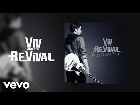 Viv and The Revival - I Want It (Audio)