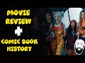 'Birds of Prey' Movie Review & Comic Book History