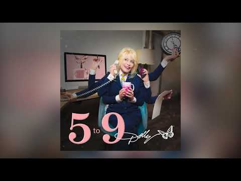 Dolly Parton - 5 to 9 (Official Audio)