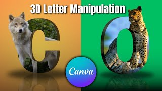 3D Letter Manipulation - Best Canva Tutorial For Beginner