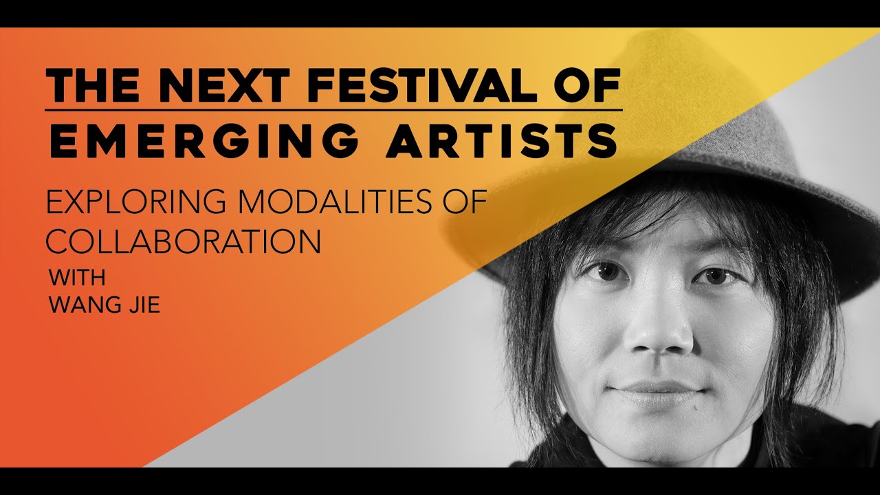 Exploring Modalities of Collaboration with Composer Wang Jie / Next Festival 2020