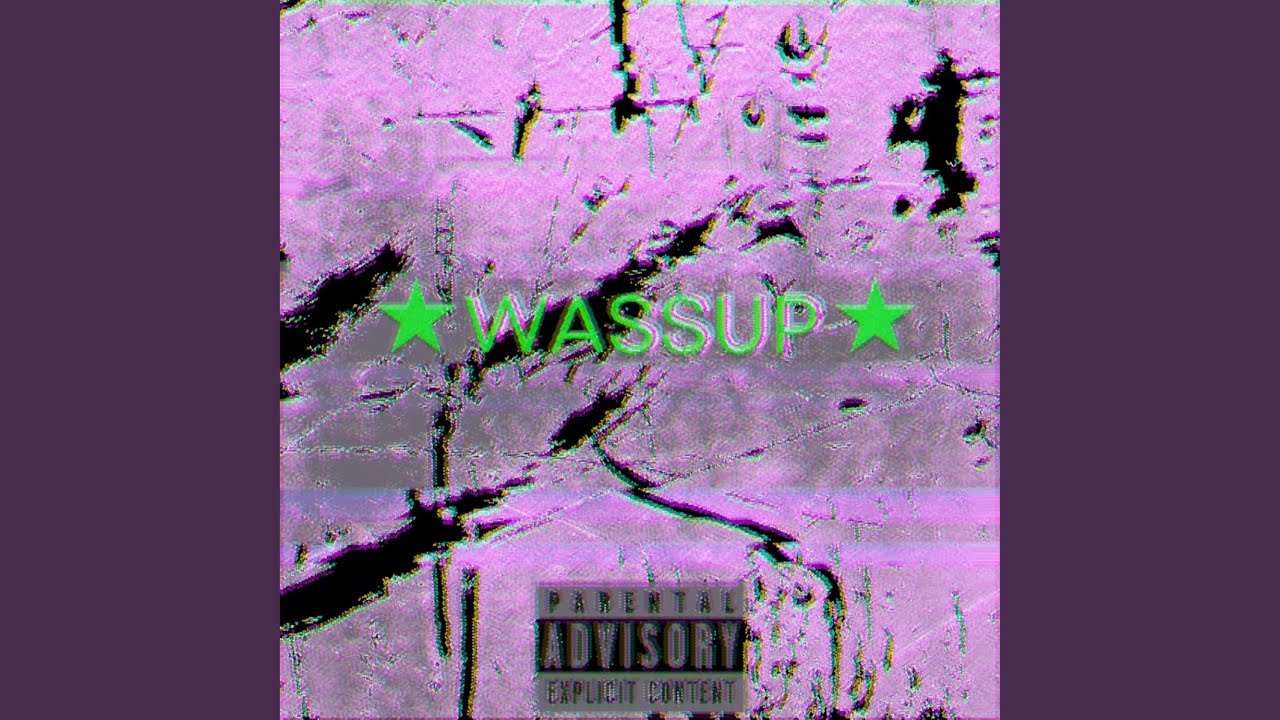Watch WASSUP on YouTube Watch WASSUP on YouTube