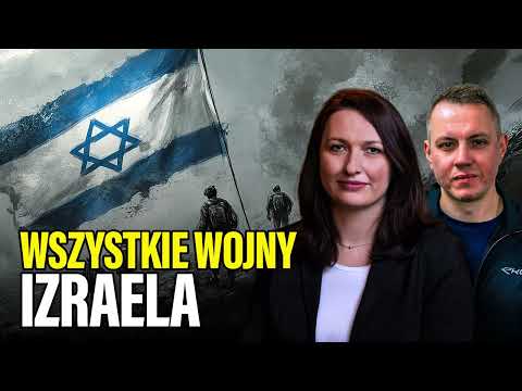 All Israel's Wars - Dr. Magdalena Pogońska - Pol and Marcin Pośpiech