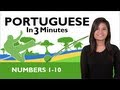 Learn Brazilian Portuguese - Brazilian Portuguese in 3 Minutes - Numbers 1-10