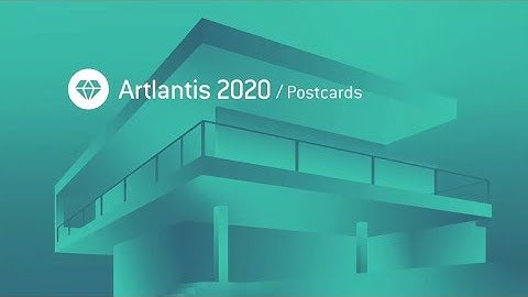 Artlantis 2020 - Postcards