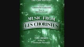 LES CHORISTES (Soundtrack) - Vois Sur Ton Chemin