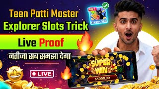 Teen Patti Master Explorer Slots Trick | No Investment Slot Earning App | New Earning App 2026