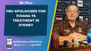 FRU apologizes for Fijiana 7s treatment in Sydney