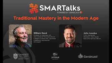 SMARTalks Powered by Geniecast: Traditional Mastery - Leadership & Walking