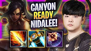 CANYON IS READY TO PLAY NIDALEE! - GEN Canyon Plays Nidalee JUNGLE vs Jarvan! | Season 2024