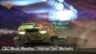 C&C Music Monday | Tiberian Sun | Mutants