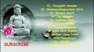 Kumpulan Lagu Buddhis Populer 2018