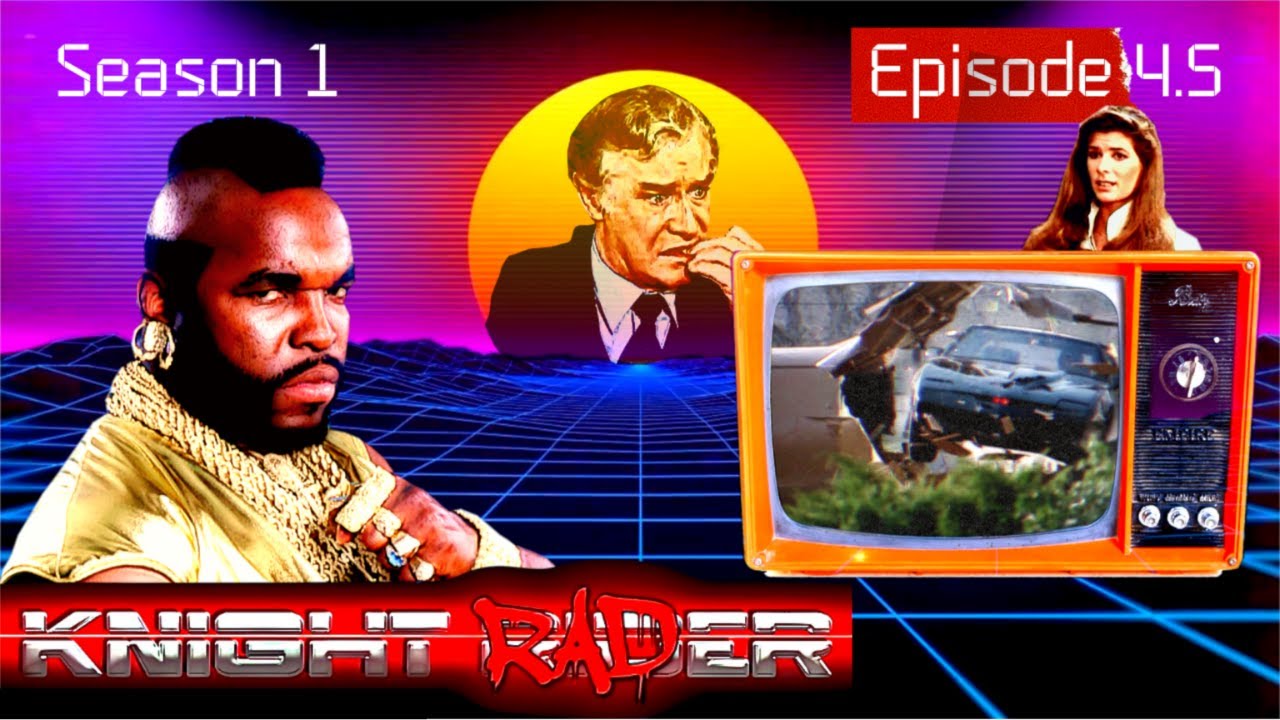 KNIGHT RIDER (PARODY) Featuring Mr. T!!! [KRS1 e.4.5] - YouTube