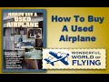 How To Buy A Used Airplane