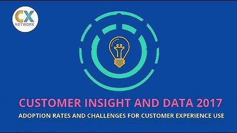 The role of customer insight and data in 2017
