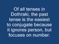 Dothraki Tutorial Lesson 11 - Past Tense of Verbs
