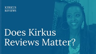 Does Kirkus Reviews Matter?