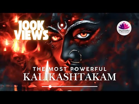 Kalikashtakam – Powerful Mantra of Maa Kali | Divine Chant for Protection & Awakening