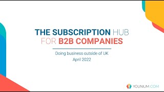 Scaling your SaaS business beyond UK | Younium Webinars