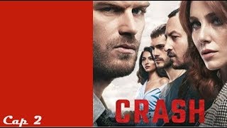 ❖CRASH ❖ capitulo 2 Español ❖Carpisma❖