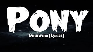 Ginuwine - Pony (Lyrics) Resimi