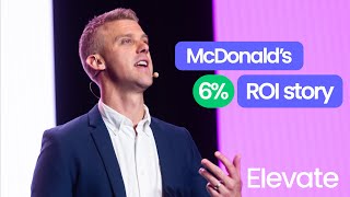 How McDonald’s increased ROI by 6X using monday.com | Elevate 2024