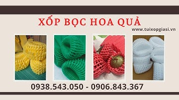 Bán xốp bọc trái cây đủ màu giá tốt | Xốp lưới