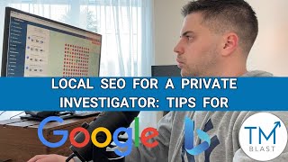 Local SEO for a Private Investigator  How to Rank Better in Google Maps, Bing, and More