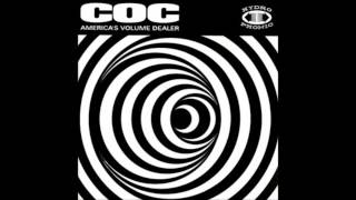 Corrosion of Conformity - America&#39;s Volume Dealer - Full Album