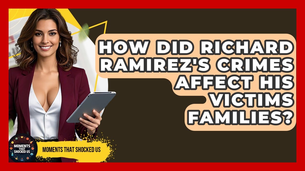 How Did Richard Ramirez's Crimes Affect His Victims Families? - Moments That Shocked Us