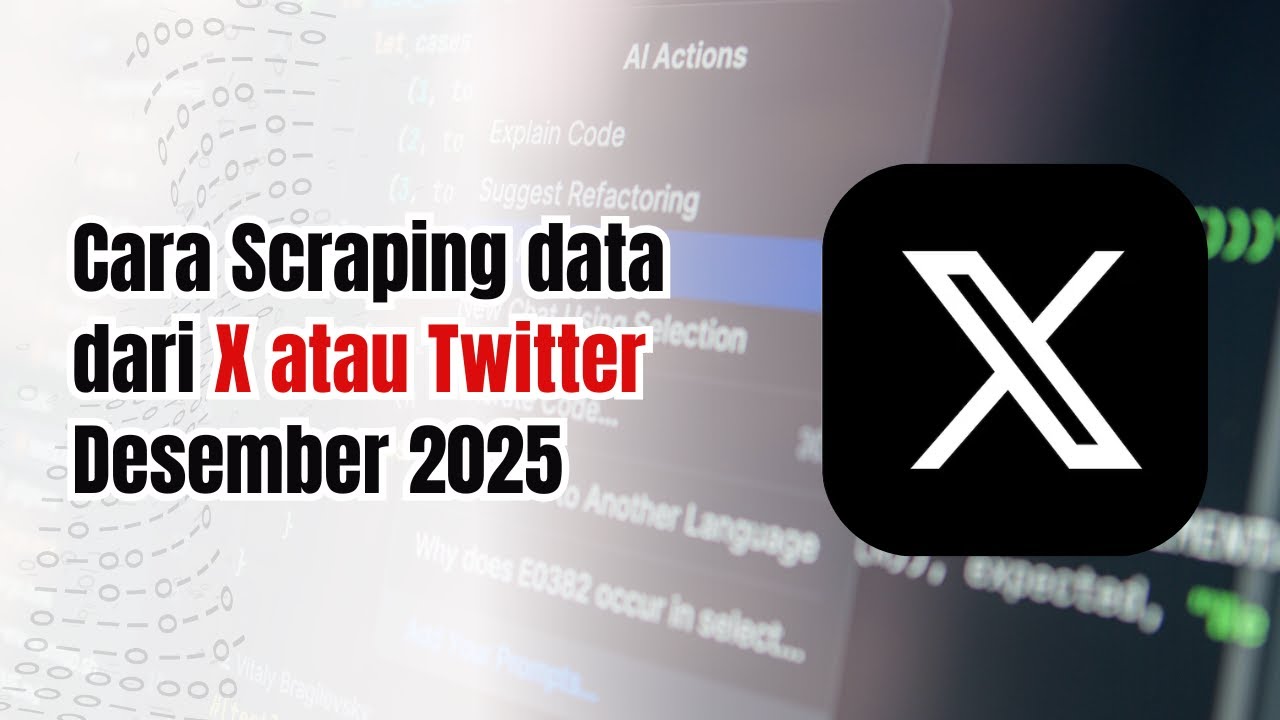 Cara Scraping data dari X atau Twitter Desember 2025 - YouTube