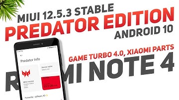 MIUI Predator Edition 12.5.3 Stable For Redmi Note 4 | Android 10 | Game Turbo 4.0 | Xiaomi Parts