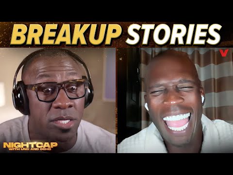 Shannon Sharpe & Chad Johnson share their roughest and funniest breakup stories | Nightcap