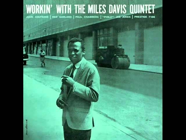 Miles Davis - It Never Entered My Mind