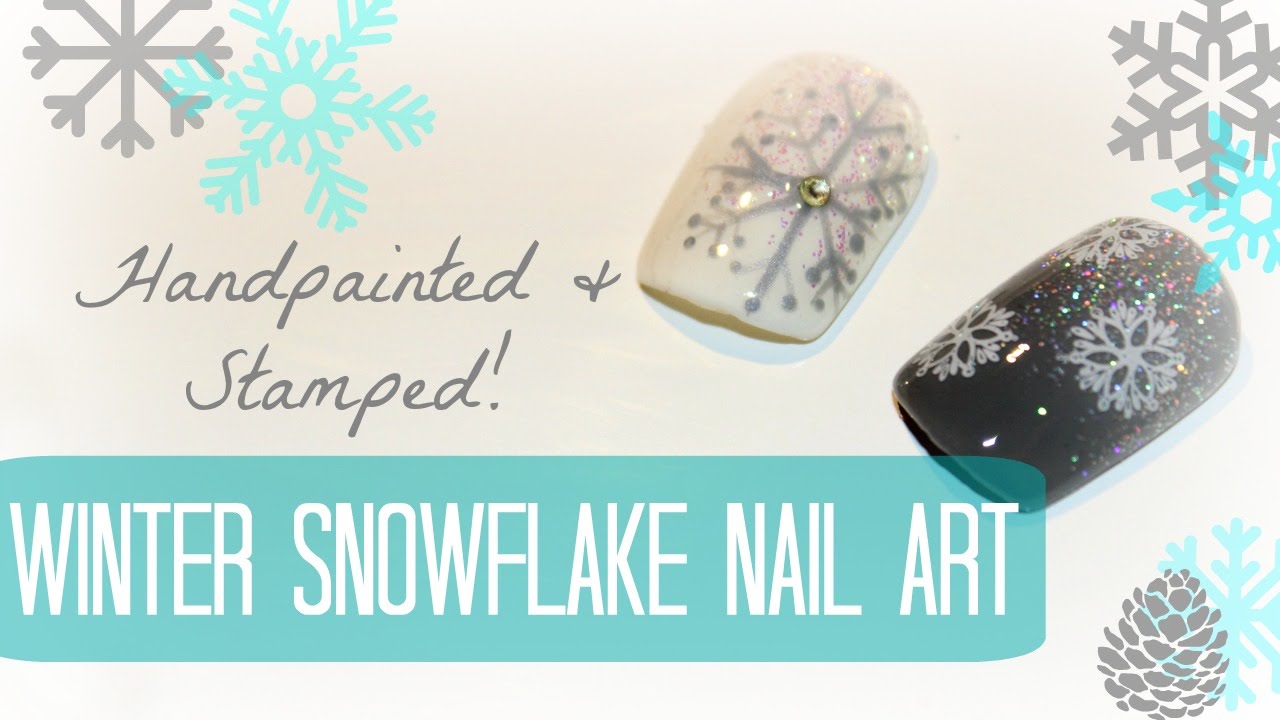 Winter Nail Art Tutorial - Hand Painted and Stamped Snowflakes - YouTube